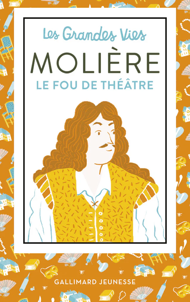 Molière, le fou de théâtre